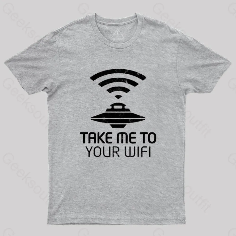 Take Me To Your WiFi T-Shirt - Image 5