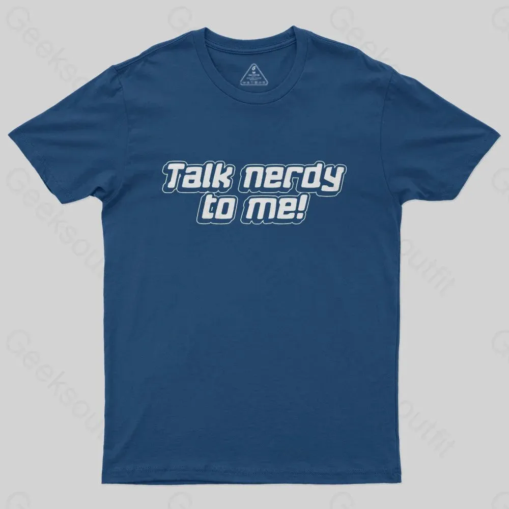 Talk Nerdy To Me T-Shirt - Image 3