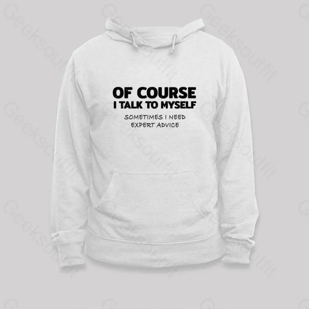 Alternative view of Talk To Myself Hoodie