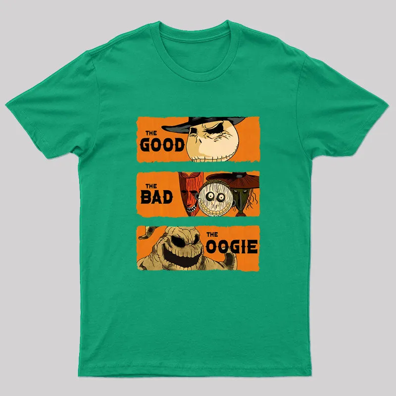 The Good, The Bad, & The Oogie Geek T-Shirt - Image 7
