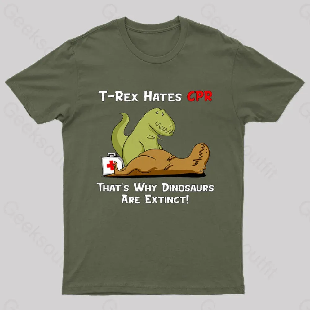 That Is Why Dinosaurs Are Extinct Nerd T-Shirt - Image 3