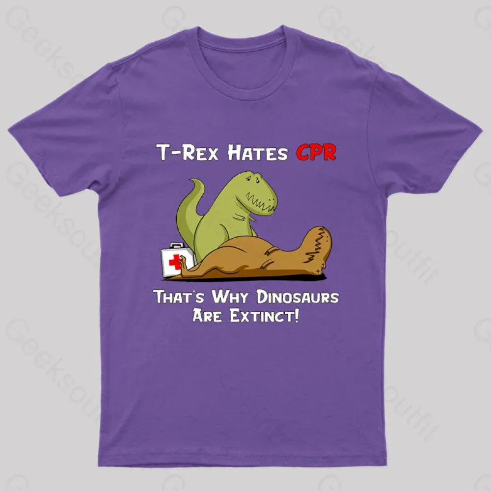 That Is Why Dinosaurs Are Extinct Nerd T-Shirt - Image 11