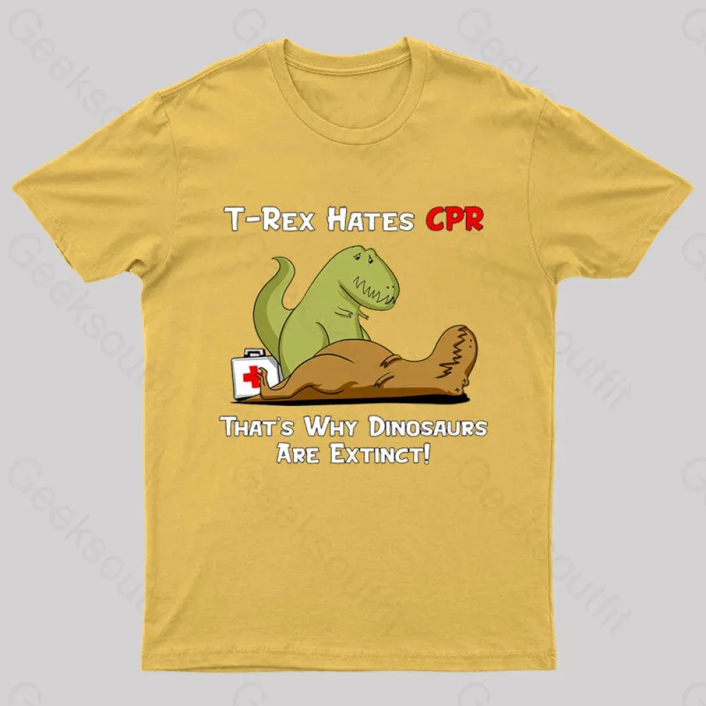 That Is Why Dinosaurs Are Extinct Nerd T-Shirt - Image 9