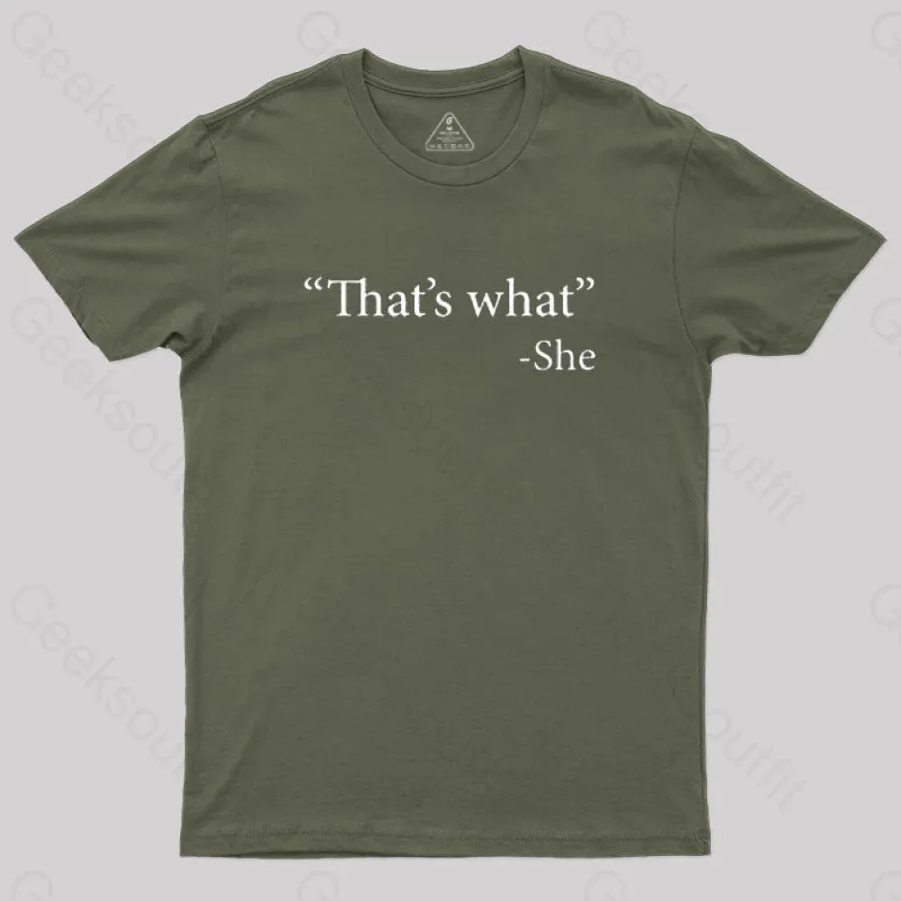 That's What She Said T-Shirt - Image 2