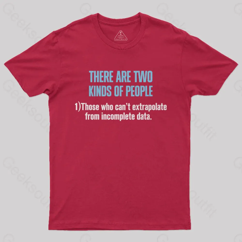 There Are Two Kind of People T-Shirt - Image 7