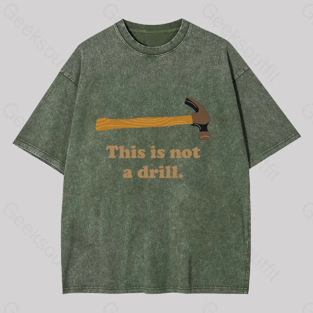 This is Not a Drill Geek Washed T-shirt - Image 4