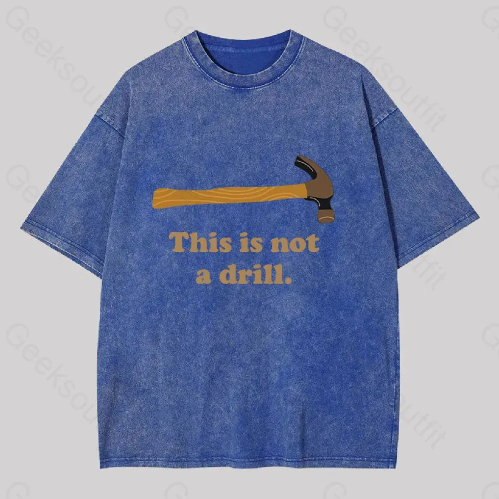 This is Not a Drill Geek Washed T-shirt - Image 2