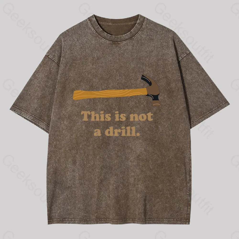 This is Not a Drill Geek Washed T-shirt - Image 5