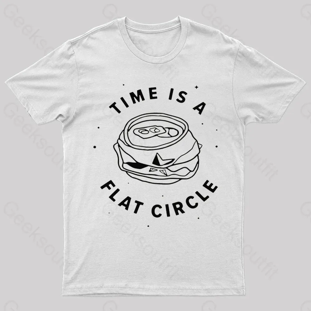 Time Is A Flat Circle Nerd T-Shirt - Image 6