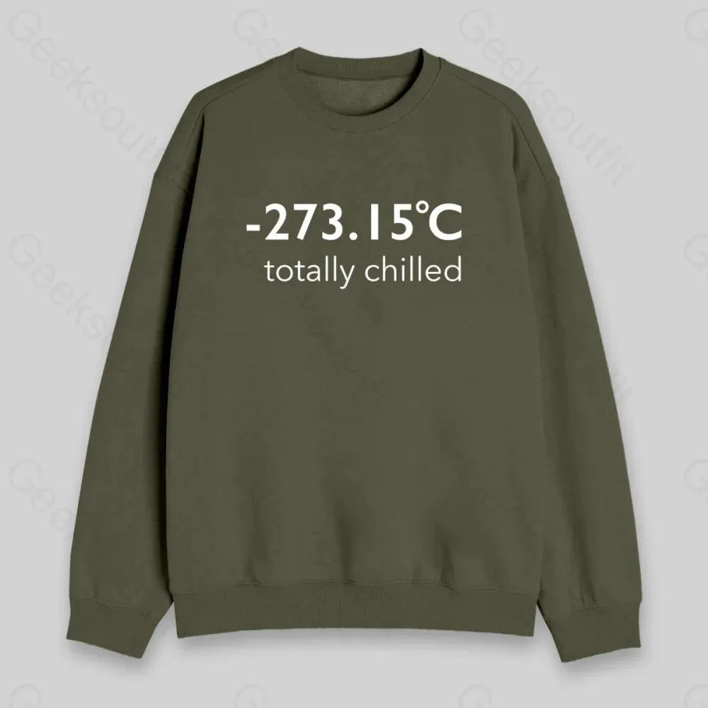Totally Chilled Sweatshirt - Image 5