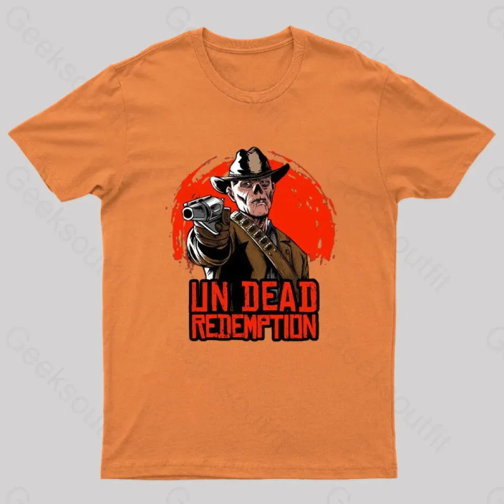Un Dead Redemption Geek T-Shirt - Image 8