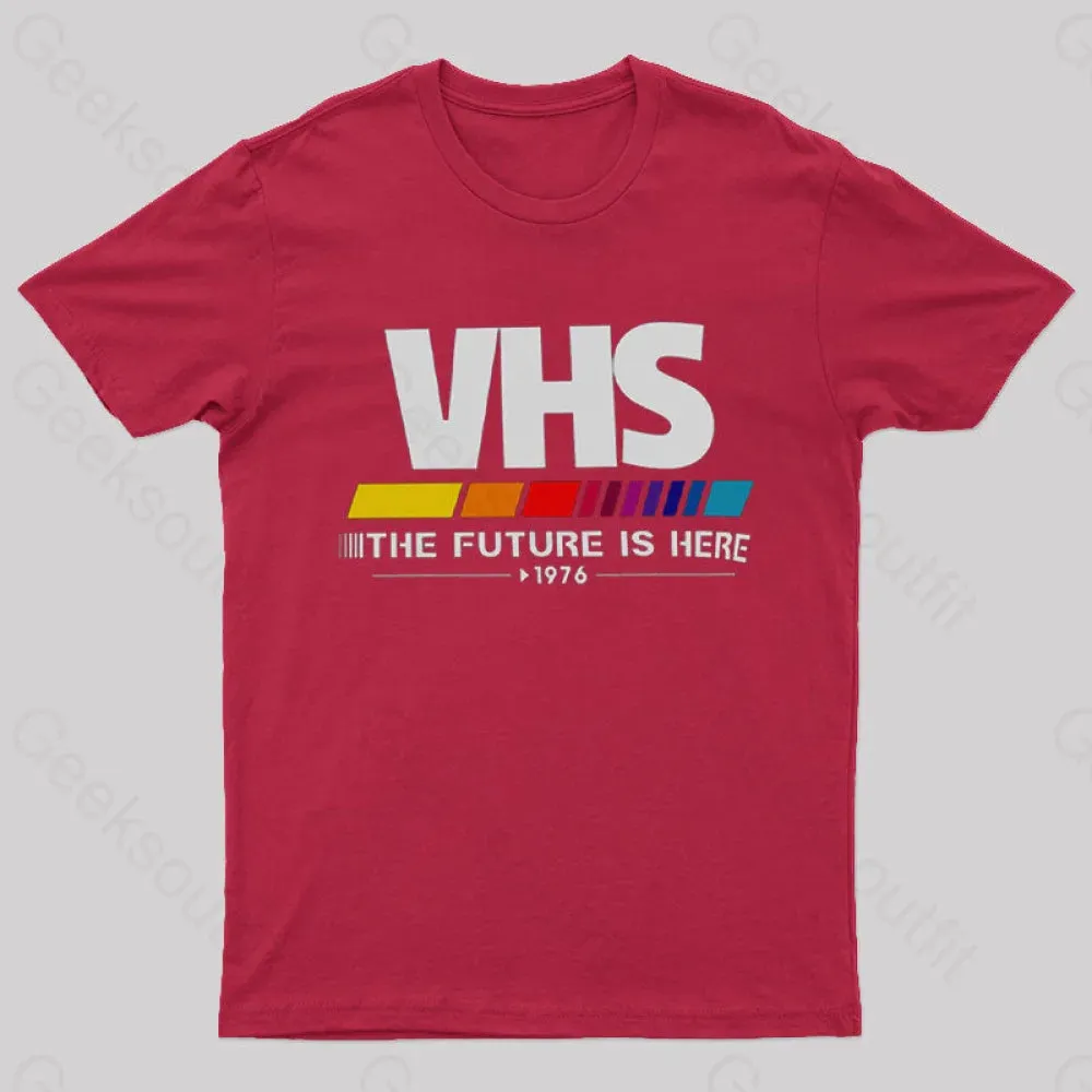 VHS – The Future is Now T-Shirt - Image 7