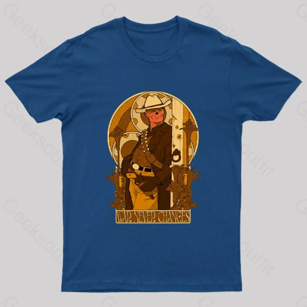 War Never Changes Nerd T-Shirt