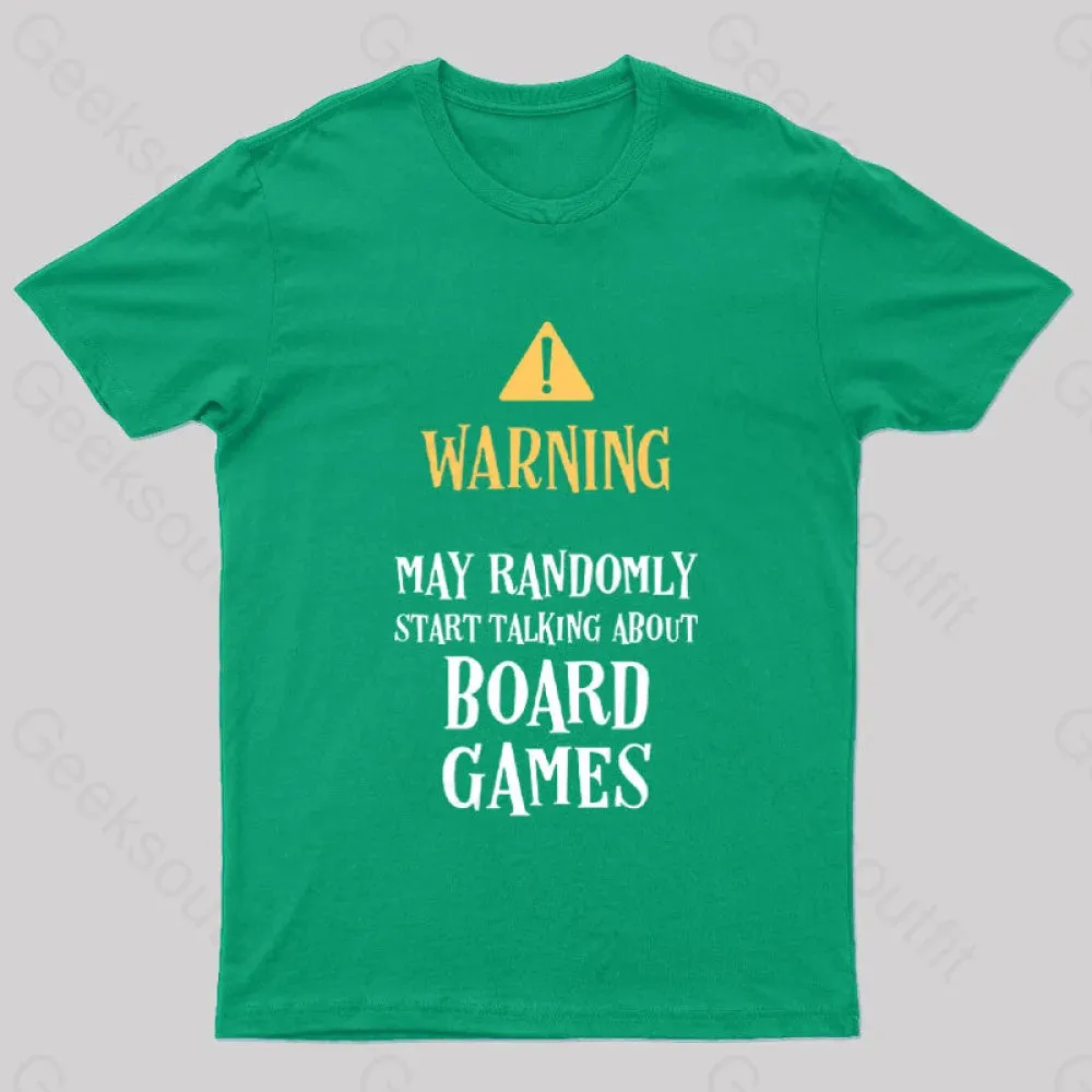 Warning May Randomly Talk About Board Games Nerd T-Shirt - Image 5