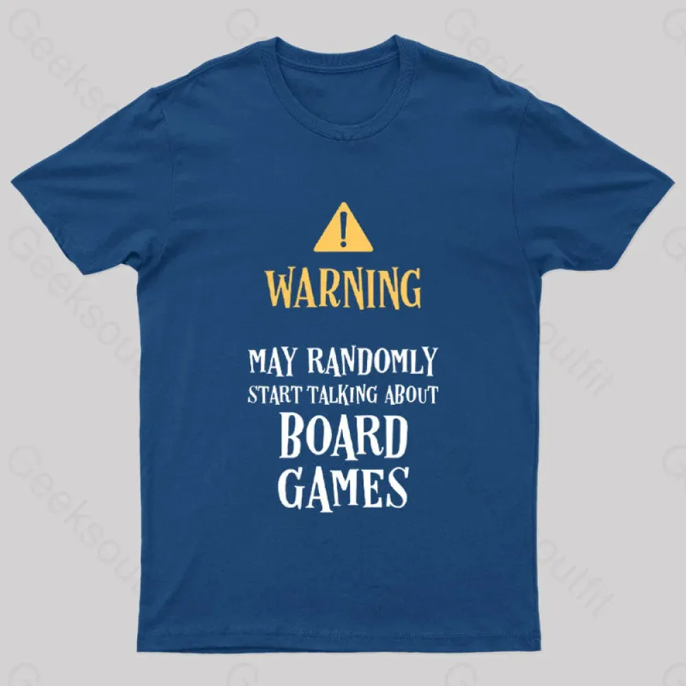 Warning May Randomly Talk About Board Games Nerd T-Shirt - Image 2