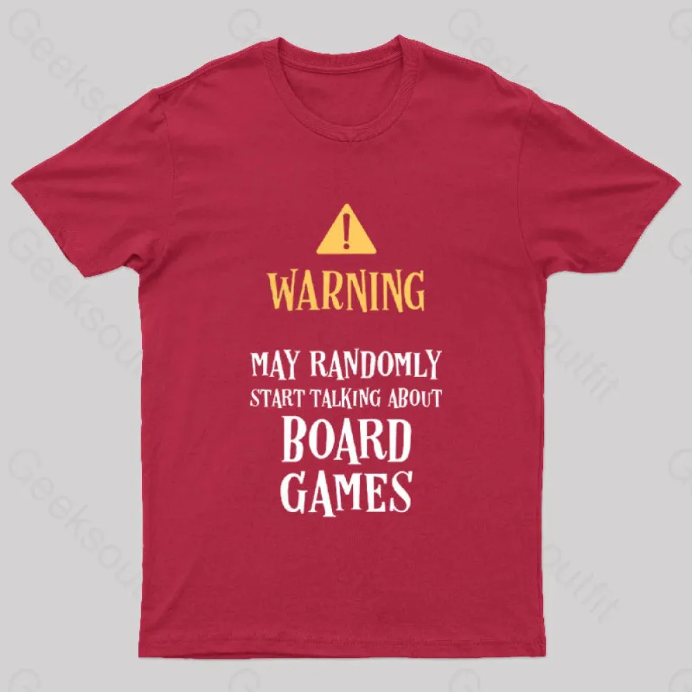 Warning May Randomly Talk About Board Games Nerd T-Shirt - Image 4