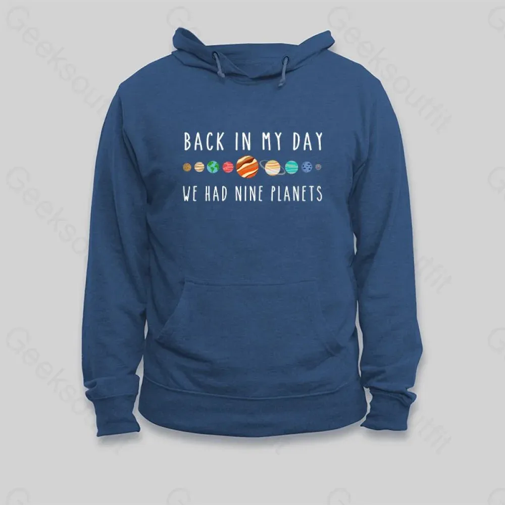 We Had Nine Planets Hoodie - Image 4