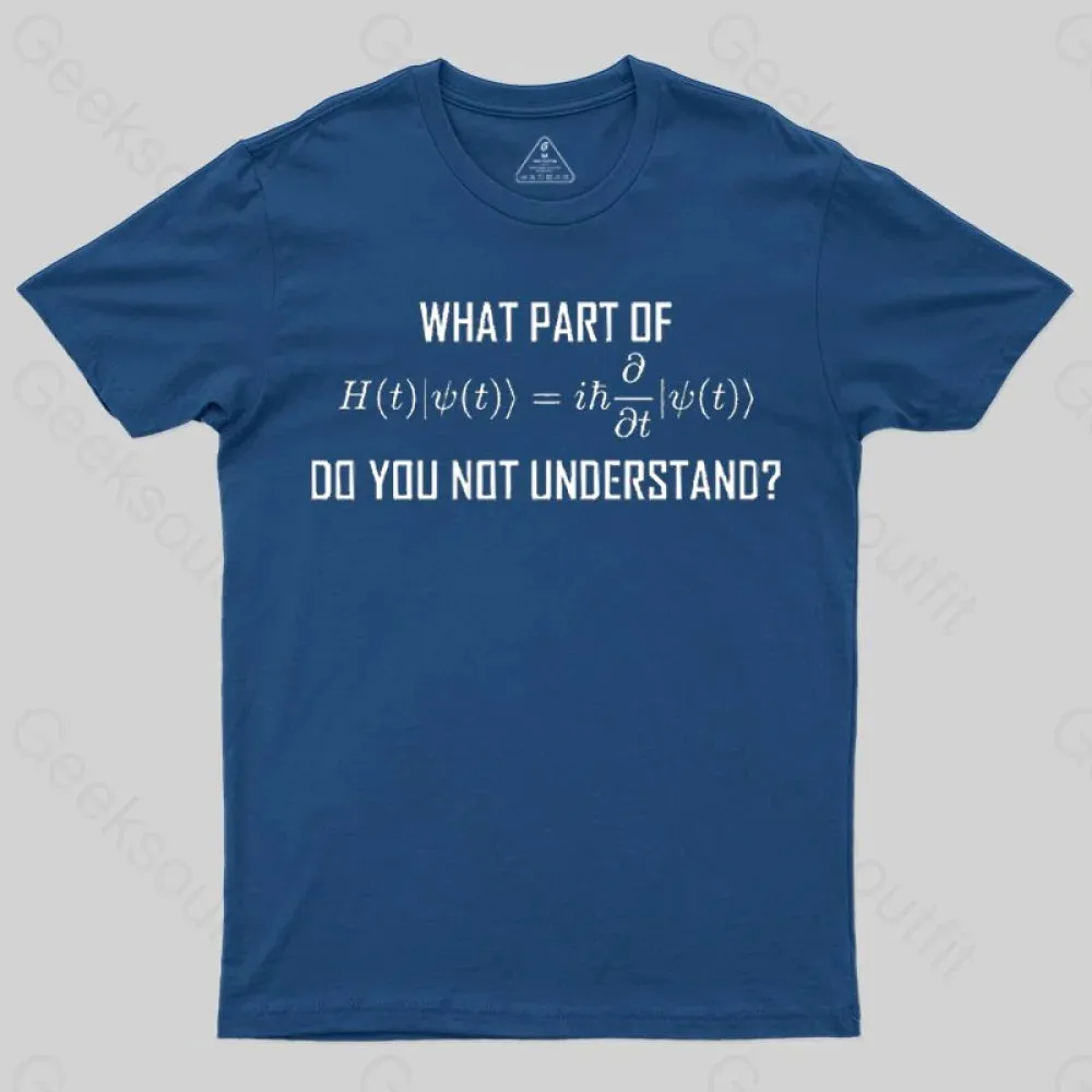 What Part of Science Equation Do You Not Understand-T-Shirt - Image 2