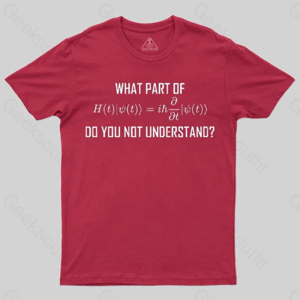What Part of Science Equation Do You Not Understand-T-Shirt - Image 5