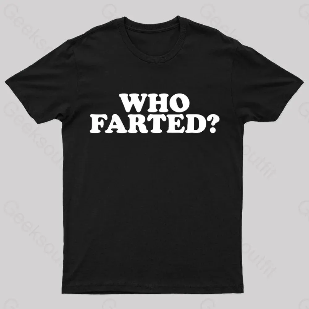 Who Farted Nerd T-Shirt
