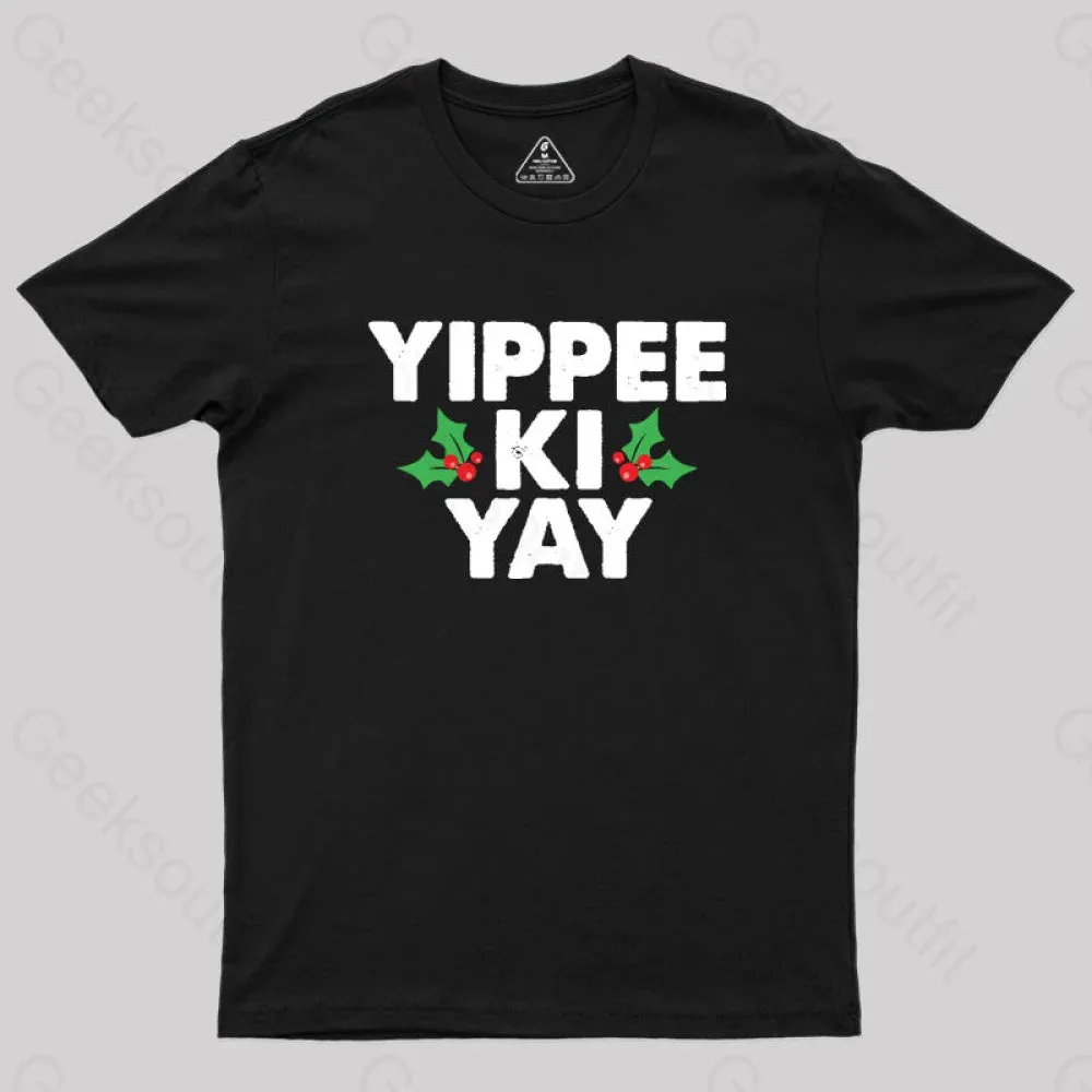 Yippee Ki Yay T-Shirt - Image 2