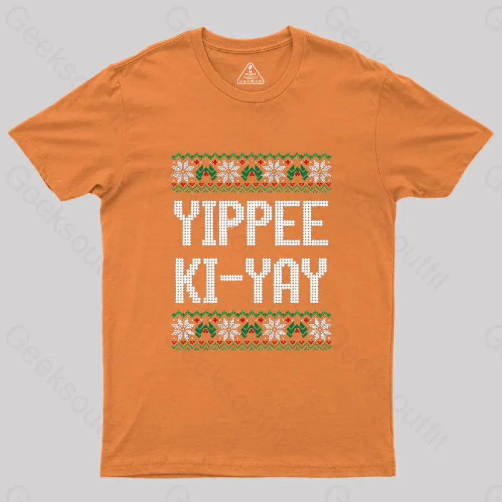Yippee Ki-Yay Geek T-Shirt - Image 6