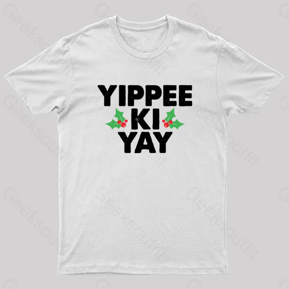 Yippee Ki Yay T-Shirt - Image 11