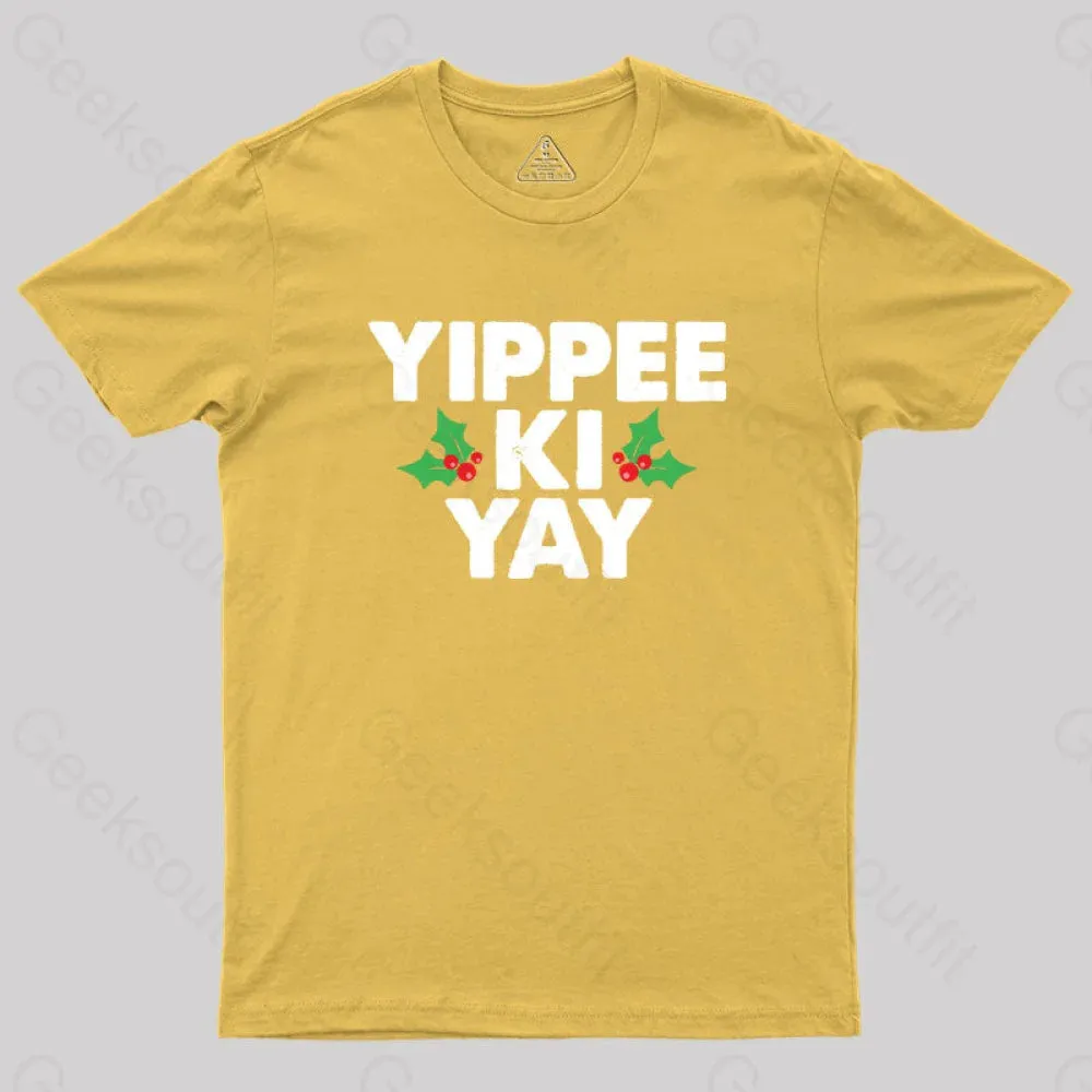 Yippee Ki Yay T-Shirt - Image 8