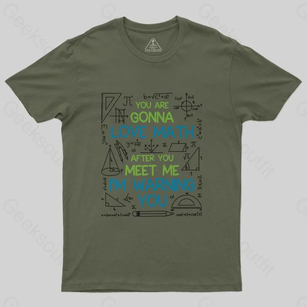 You Are Gonna Love Math T-Shirt - Image 4